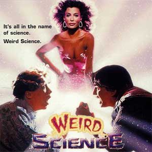 Weird Science is